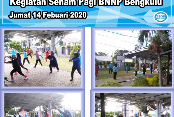 SENAM PAGI BERSAMA BNNP BENGKULU SENAM PAGI BERSAMA BNNP BENGKULU