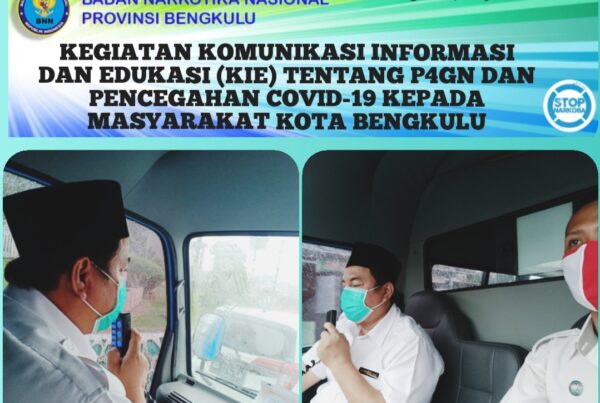 Kegiatan KIE (komunikasi,informasi dan edukasi) Tentang P4GN Pencegahan Wabah Covid-19 Kepada Masyarakat Kota Bengkulu.
