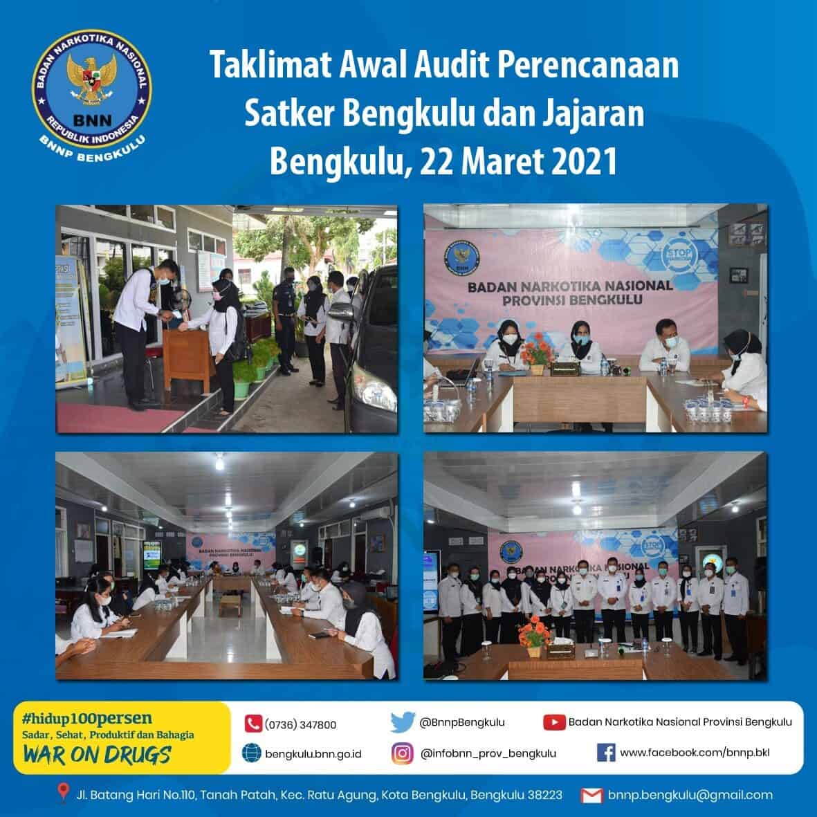 Taklimat Awal Audit Perencanaan Satker Bnnp Bengkulu dan Jajaran Taklimat Awal Audit Perencanaan Satker Bnnp Bengkulu dan Jajaran