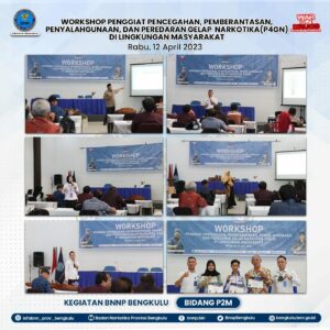 Workshop Penggiat P4GN di Lingkungan Masyarakat di Provinsi Bengkulu Tahun 2023 Workshop Penggiat P4GN di Lingkungan Masyarakat di Provinsi Bengkulu Tahun 2023