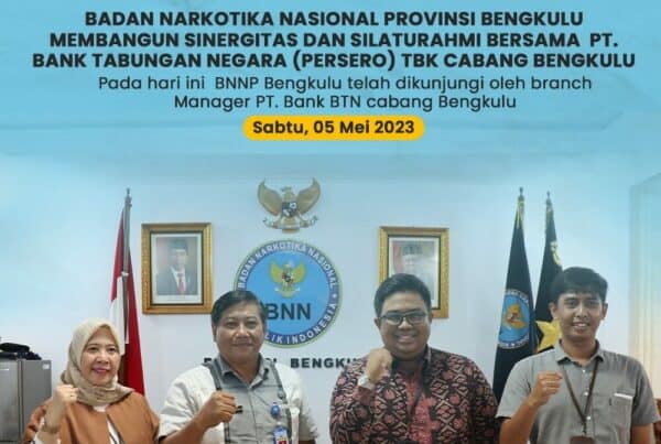 BNNP Bengkulu Membangun Sinergitas Bersama PT.BTN Persero Tbk