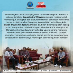 BNNP Bengkulu Membangun Sinergitas Bersama PT.BTN Persero Tbk