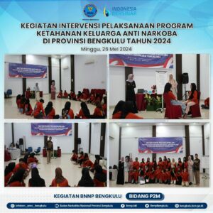 Program Intervensi Ketahanan Keluarga Anti Narkoba di Provinsi Bengkulu Pertemuan ke-3 Tahun 2024 Program Intervensi Ketahanan Keluarga Anti Narkoba di Provinsi Bengkulu Pertemuan ke-3 Tahun 2024
