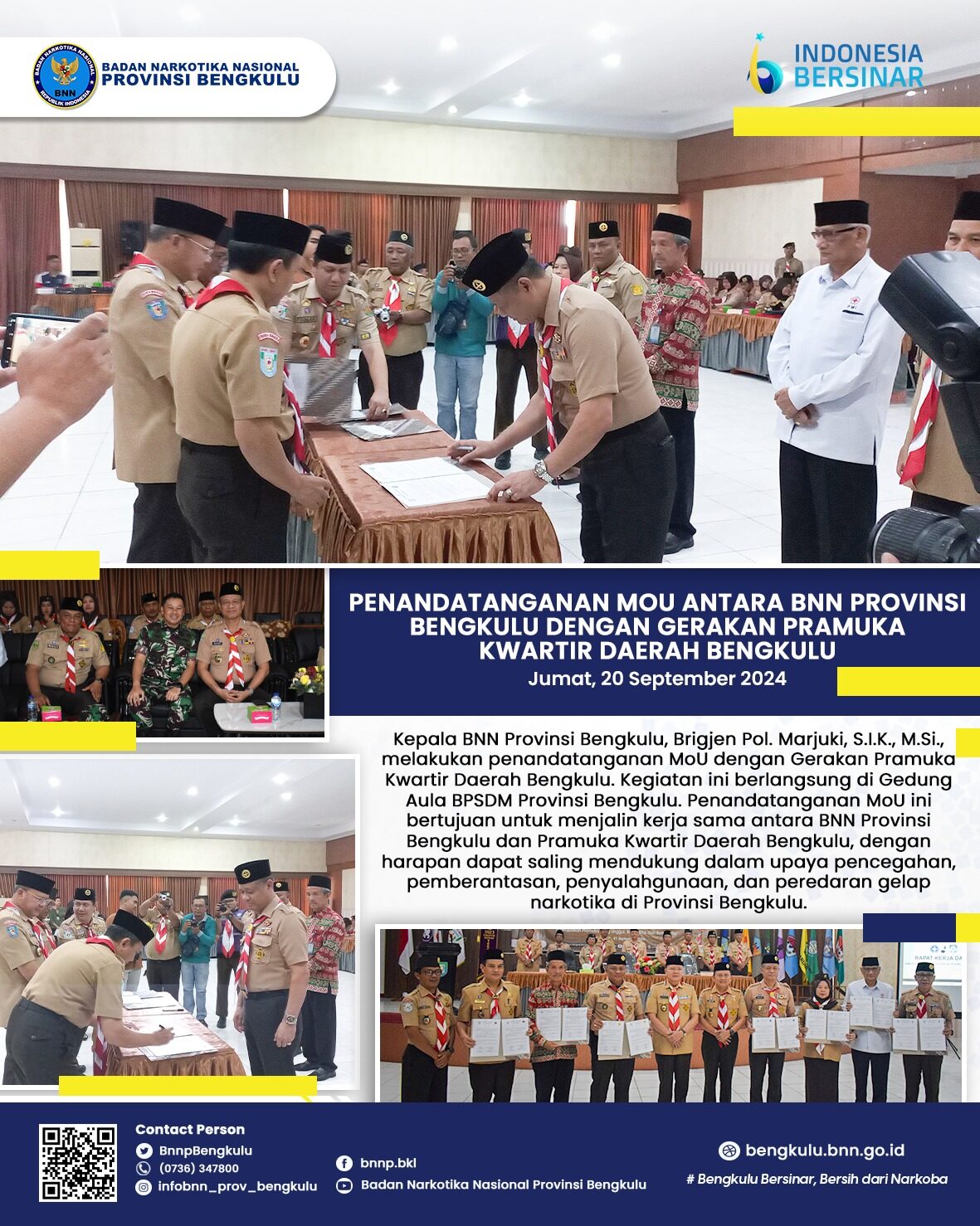 Penandatanganan MoU BNNP Bengkulu dengan Gerakan Pramuka Kwartir Daerah Bengkulu Penandatanganan MoU BNNP Bengkulu dengan Gerakan Pramuka Kwartir Daerah Bengkulu