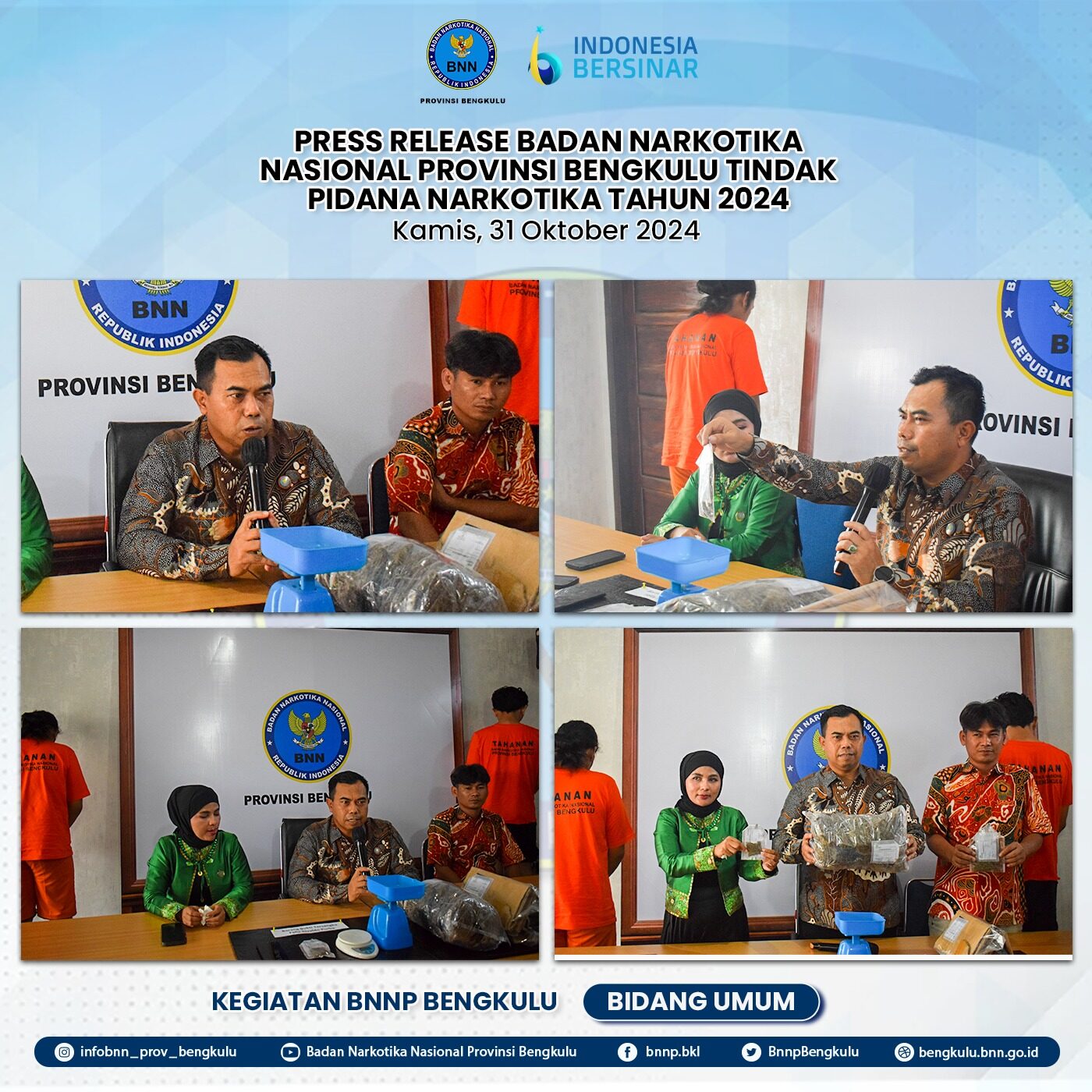 Press Release TP Narkotika Gol 1 Jenis Ganja Di BNNP Bengkulu Press Release TP Narkotika Gol 1 Jenis Ganja Di BNNP Bengkulu
