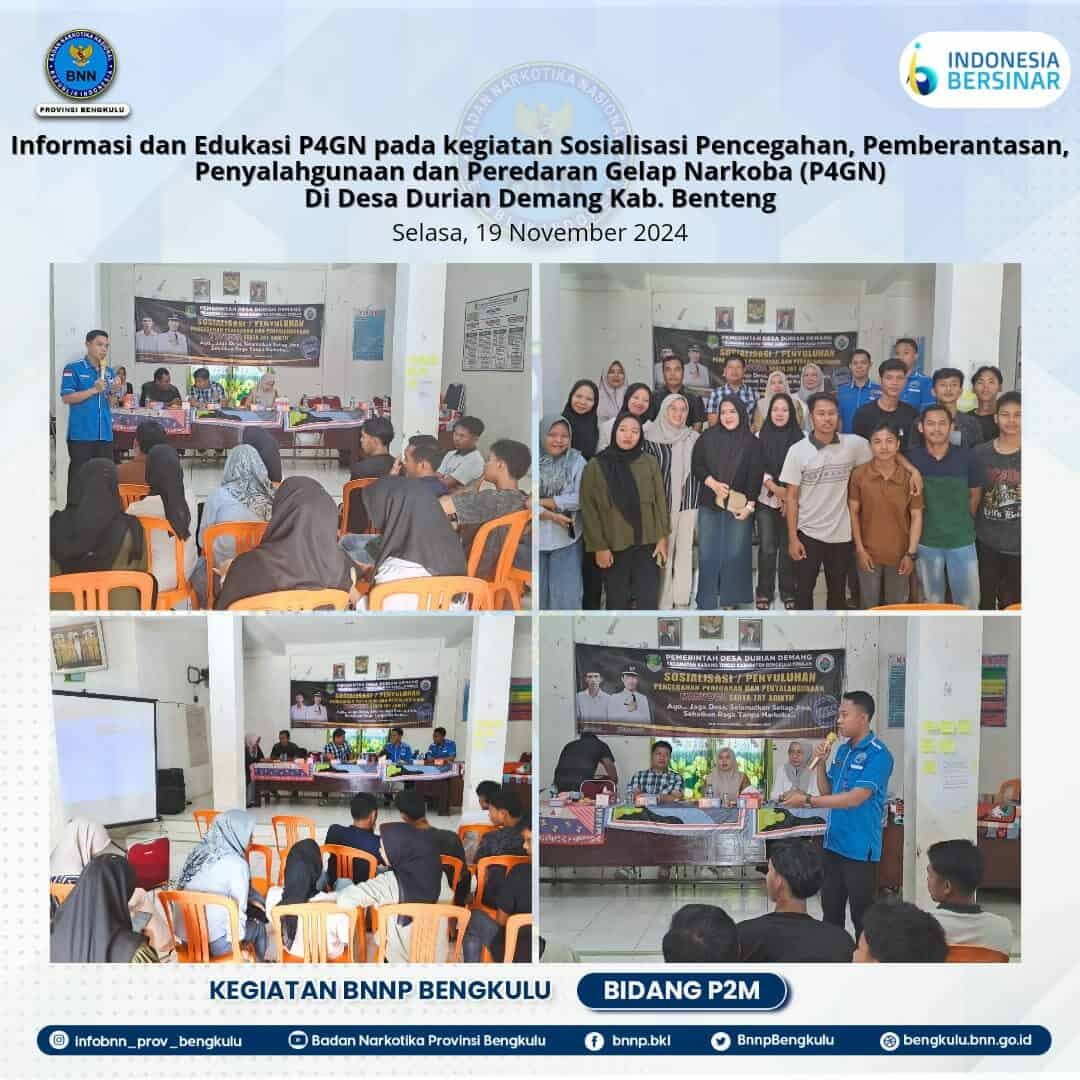 Informasi dan Edukasi P4GN pada kegiatan Sosialisasi Pencegahan, Pemberantasan, Penyalahgunaan dan Peredaran Gelap Narkoba (P4GN) di Desa Durian Demang Kabupaten Bengkulu Tengah Informasi dan Edukasi P4GN pada kegiatan Sosialisasi Pencegahan, Pemberantasan, Penyalahgunaan dan Peredaran Gelap Narkoba (P4GN) di Desa Durian Demang Kabupaten Bengkulu Tengah