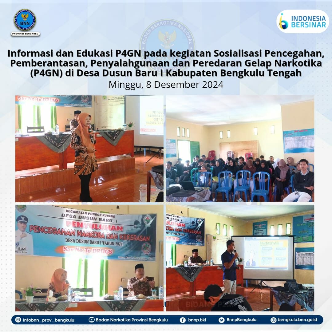 Informasi dan Edukasi P4GN pada kegiatan Sosialisasi Pencegahan, Pemberantasan, Penyalahgunaan dan Peredaran Gelap Narkoba (P4GN) di Desa Dusun Baru I Kabupaten Bengkulu Tengah Informasi dan Edukasi P4GN pada kegiatan Sosialisasi Pencegahan, Pemberantasan, Penyalahgunaan dan Peredaran Gelap Narkoba (P4GN) di Desa Dusun Baru I Kabupaten Bengkulu Tengah