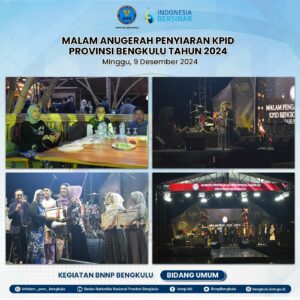 BNNP BENGKULU MENHADIRI MALAM ANUGERAH PENYIARAN KPID PROVINSI BENGKULU TAHUN 2024 BNNP BENGKULU MENHADIRI MALAM ANUGERAH PENYIARAN KPID PROVINSI BENGKULU TAHUN 2024