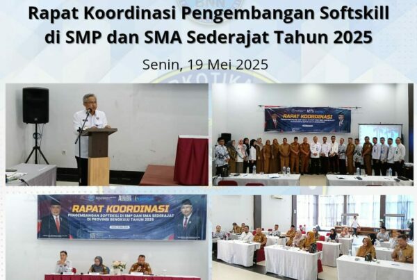 Kegiatan rapat koordinasi pengembangan softskill di SMP dan SMA Sederajat Tahun 2025