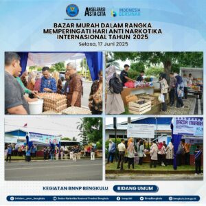 BAZAR MURAH DALAM RANGKA MEMPERINGATI HARI ANTI NARKOTIKA INTERNASIONAL TAHUN 2025 DI BNN PROVINSI BENGKULU BAZAR MURAH DALAM RANGKA MEMPERINGATI HARI ANTI NARKOTIKA INTERNASIONAL TAHUN 2025 DI BNN PROVINSI BENGKULU